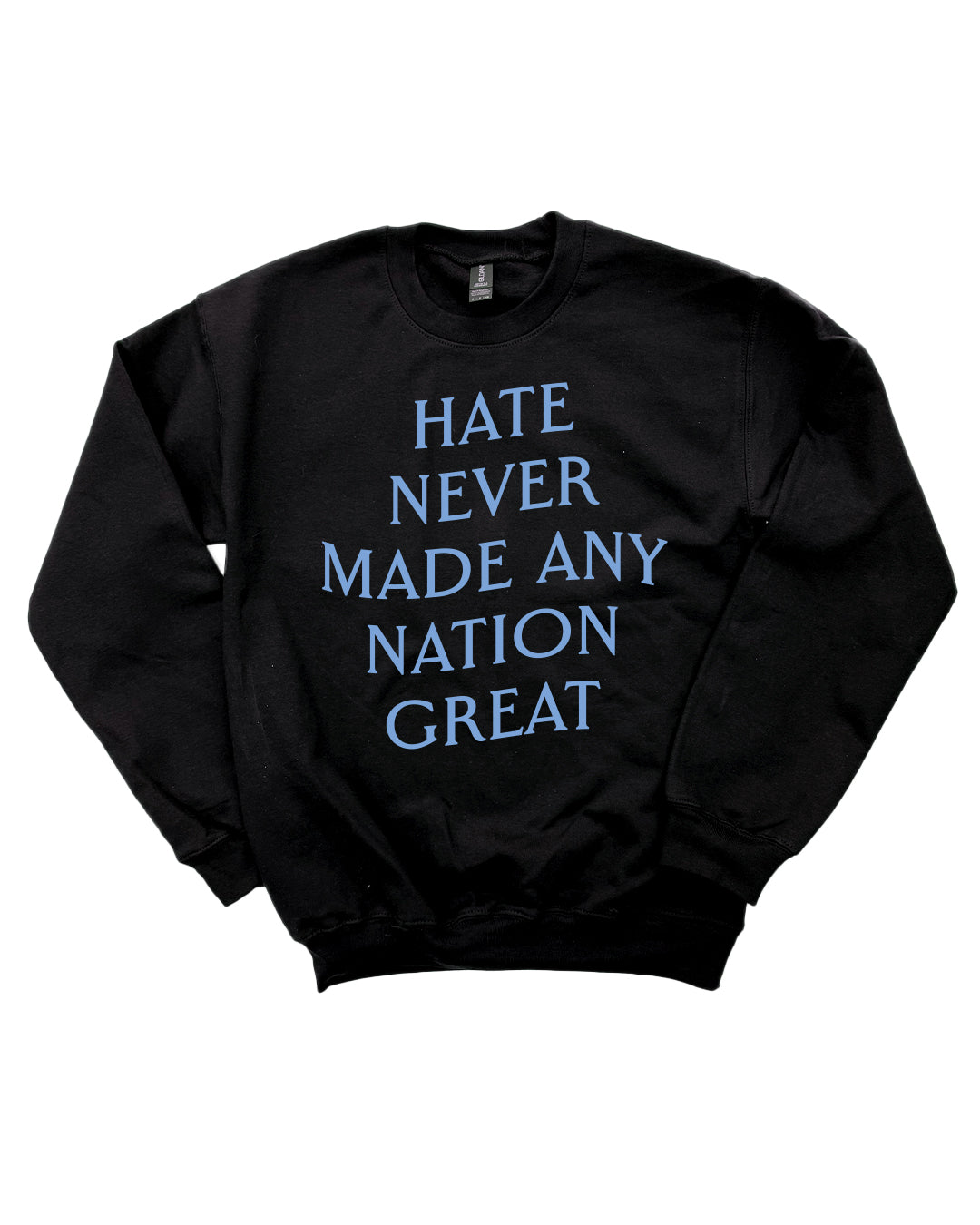 No Hate Crewneck