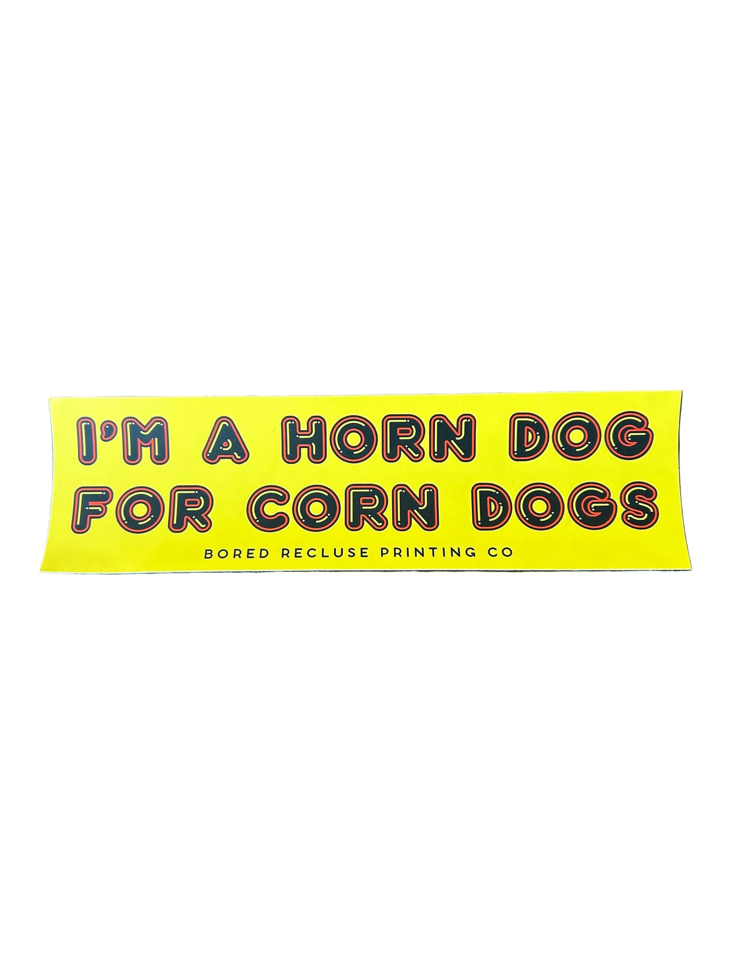 I'm A Horn Dog For Corn Dogs Sticker